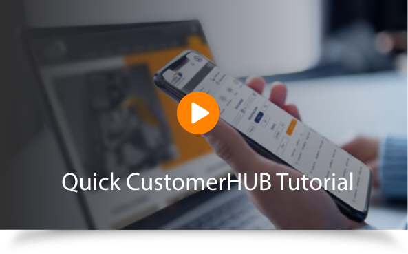 Watch the Quick CustomerHub Tutorial